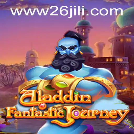 Exploring the Magical World of the Aladdin Game with 26jili