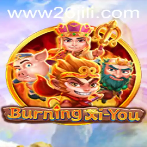 Delving into the Exciting World of BurningXiYou